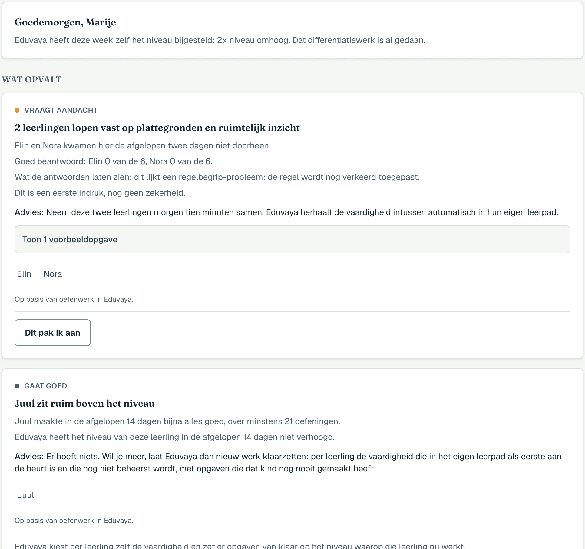 Schermafbeelding van het echte leerkrachtdashboard: een ochtendbriefing met wat er vandaag speelt, en daaronder signaalkaarten met per signaal de betrokken leerlingen en een concreet advies.
